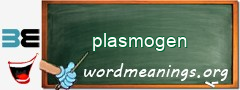 WordMeaning blackboard for plasmogen